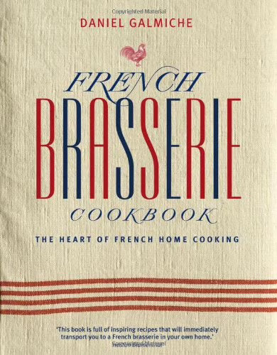 French Brasserie Cookbook Paperback T212